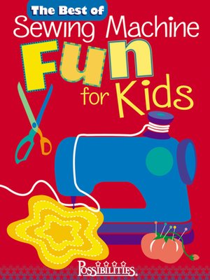cover image of The Best of Sewing Machine Fun for Kids